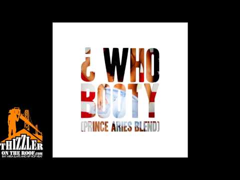 ... BayArea » Jonn Hart ft. iamsu! – Who Booty (Prince Aries Blend